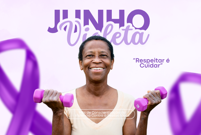 Junho Violeta tem ação no CIVI em prol da pessoa idosa 1 Junho Violeta tem ação no CIVI em prol da pessoa idosa