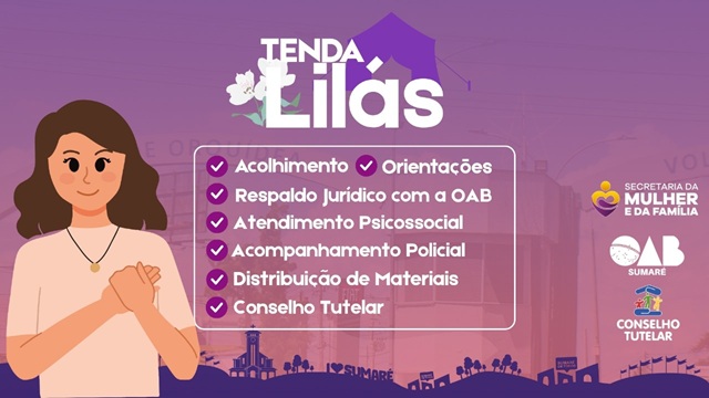 Show de Aniversário de Sumaré terá Tenda Lilás com atendimento especial às mulheres 1 tenda-lilas-sumare