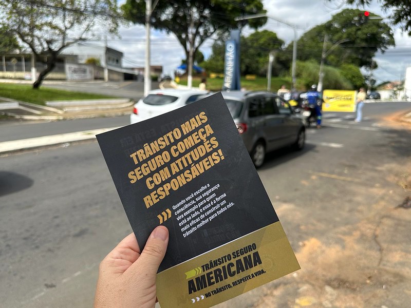 Americana inicia campanha Trânsito Seguro com ações de conscientização