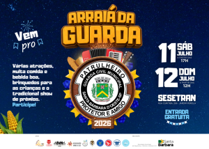Arraiá da Guarda terá atrações e ação solidária em Santa Bárbara
